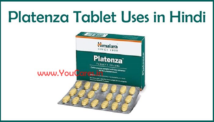 Platenza Tablet Uses in Hindi
